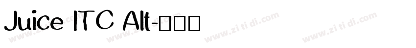 Juice ITC Alt字体转换